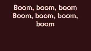 Boom Boom Boom lyrics [upl. by Davon]