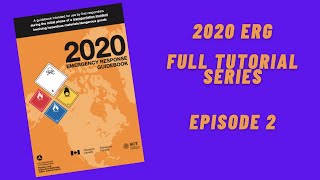 2020 Emergency Response Guidebook Full Tutorial Series  Episode 2 [upl. by Suoiluj]