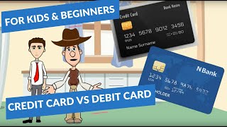 Credit Card vs Debit Card A Simple Explanation for Kids and Beginners [upl. by Braynard673]