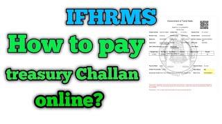 IFHRMS How to pay treasury Challan onlineEChallan creationpaymentKalvi Medai [upl. by Nnairrek618]