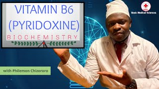 Vitamin B6 Pyridoxine characteristics functions deficiency toxicity and therapeutic uses [upl. by Ayotahs]