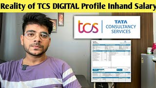 Reality of TCS DIGITAL PROFILE MONTHLY INHAND SALARY [upl. by Onitnatsnoc]