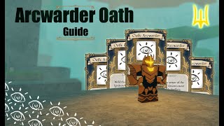 ARCWARDER OATH GUIDE  DEEPWOKEN [upl. by Arvid]