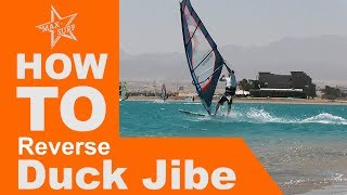 Windsurfing Tutorial How to Duck Jibe Reverse Gybe [upl. by An]