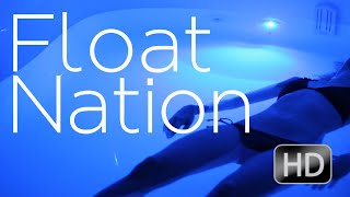 Float Nation Documentary  HD [upl. by Trilley]