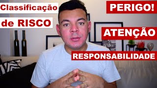 Cuidado na Classificação de RISCO um ERRO pode ser FATAL [upl. by Dickie740]