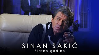 Sinan Sakic  Zlatne godine [upl. by Atirak]