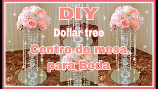 DIY DOLLAR TREE ELEGANTE CENTRO DE MESA PARA BODA SUPER FACIL DE HACERWEDDING CENTERPIECE [upl. by Ttebroc]