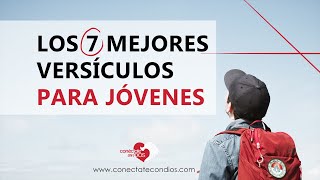 🌟 Los 7 Mejores Versículos para Jóvenes Poderosos Versículos de la Biblia [upl. by Coffee734]