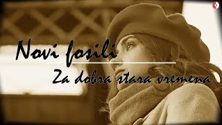 Novi Fosili  Za dobra stara vremena Official lyric video [upl. by Nicol]