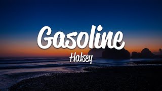 Halsey  Gasoline Lyrics [upl. by Nomelihp]