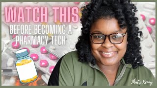 Everything you need to know about being a Pharmacy Technician  WHAT I WISH I KNEW BEFORE APPLYING [upl. by Enimaj366]