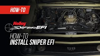 Holley How To Install Sniper EFI [upl. by Anaiuq363]