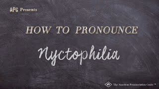 meaning of Nyctophilia [upl. by Ajtak]