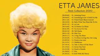 Etta James Greatest Hits Full Album ♫ Best Songs Of Etta James 2020 ♫ ETTA JAMES ALL THE BEST [upl. by Monroe]