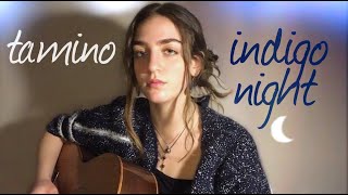 Tamino  Indigo Night  Cover by Ada Cebe [upl. by Eiser15]