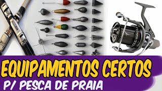 Como pescar na praia  Equipamentos necessários  Dicas de pesca  Chumbadas corretas [upl. by Neelloc]