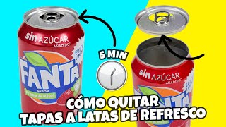 CÓMO QUITAR LA TAPA DE UNA LATA DE REFRESCOLIFE HACK LATAS DE REFRESCOSManualidades Reciclaje [upl. by Russom999]