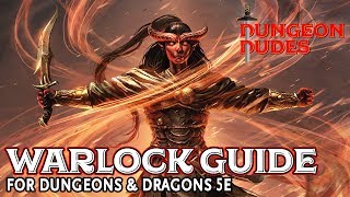 Warlock Class Guide for Dungeons and Dragons 5e [upl. by Sukhum]