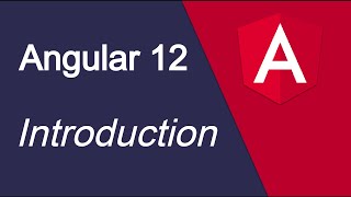 Angular 12 tutorial for beginners 1 Introduction [upl. by Ayhdnas728]