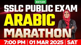 SSLC PUBLIC EXAM ARABIC  MARATHON  Xylem SSLC [upl. by Bloch]