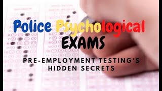 Police Psychological Exams  TMI Professor Overview amp Advice [upl. by Drisko]