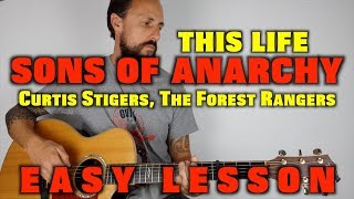 Sons Of Anarchy Theme Guitar Lesson This Life [upl. by Agnesse607]