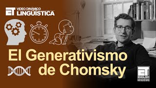 LINGUISTICA 😃  EL GENERATIVISMO DE CHOMSKY ✅✅✅✅ [upl. by Chad]