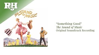 Something Good  From THE SOUND OF MUSIC [upl. by Noyk]