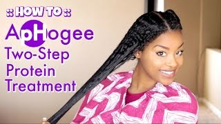 How To ApHogee TwoStep Protein Treatment [upl. by Arch]