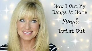 How I Cut My Bangs At Home Simple Twist Cut [upl. by Markson]