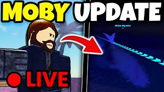 🔴 LIVE NEW MOBY UPDATE For FISCH Roblox [upl. by Nosniv]