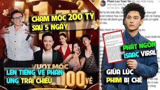 BỘ TỨ BÁO THỦ CÁN MỐC 200 tỷ sau 5 ngày  Giữa tranh cãi phim Trấn Thành phát ngôn Isaac gây sốt [upl. by Kleinstein376]