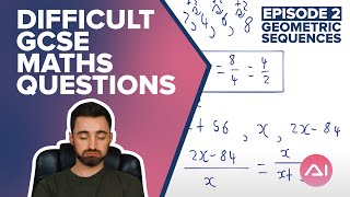 Difficult GCSE Maths Questions Episode 2  Geometric Sequences [upl. by Sinai]