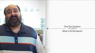 What is DCOM about  One Dev Question with Larry Osterman [upl. by Brody]