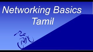 Introduction to Networking  Networking Basics  Beginners  Tamil [upl. by Joceline434]