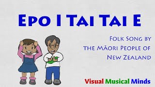 Epo I Tai Tai E  A Body Percussion Song from New Zealand [upl. by Amitaf]