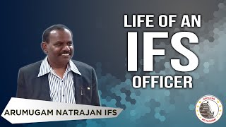 Life Of An IFS Officer Salary Work amp Privileges  Mr Arumugam Natrajan IFS  Officers IAS Academy [upl. by Ehpotsirhc947]