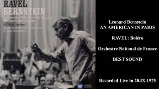 RAVEL Boléro  Leonard Bernstein  Live 1975 [upl. by Newsom]