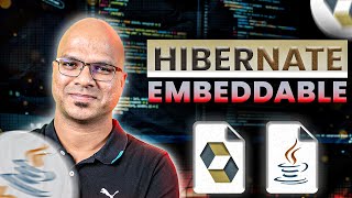 11 Hibernate Tutorial  Embeddable [upl. by Sherj823]