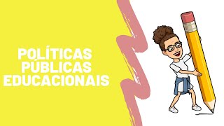 O que são Políticas Públicas Educacionais   Pedagoga Concurseira [upl. by Aleciram]