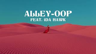 Big Wild  AlleyOop feat iDA HAWK [upl. by Linsk986]