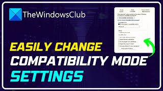 How to change Compatibility Mode settings in Windows 1110 [upl. by Lauer]