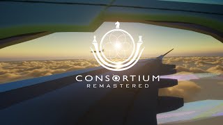 CONSORTIUM Remastered [upl. by Russel156]