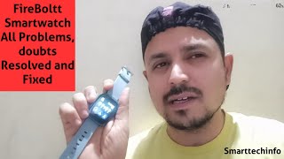 FireBoltt Smartwatch All Problems Explained Resolved and Fixed👍 SmartTechInfoujwal Part1 [upl. by Gurney]