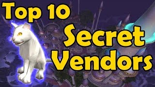 Top 10 Secret Vendors in WoW [upl. by Hess683]