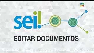 SEI  Editar documentos [upl. by Suanne]