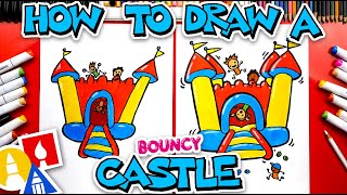 How To Draw A Bouncy Castle [upl. by Assir]