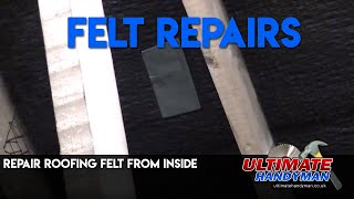 Repair roofing felt from inside [upl. by Yecats]