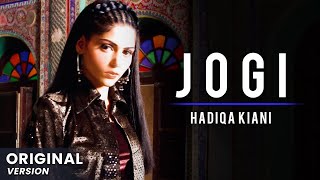 Hadiqa Kiani  Jogi  Original Version  Official Video [upl. by Kennett834]